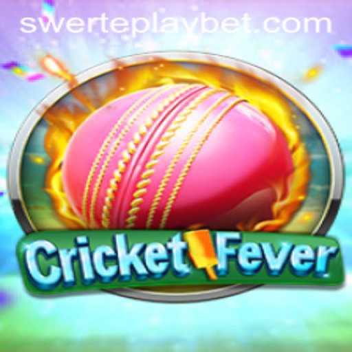 Dive into the Excitement of CricketFever and the Innovative SWERTEPLAY